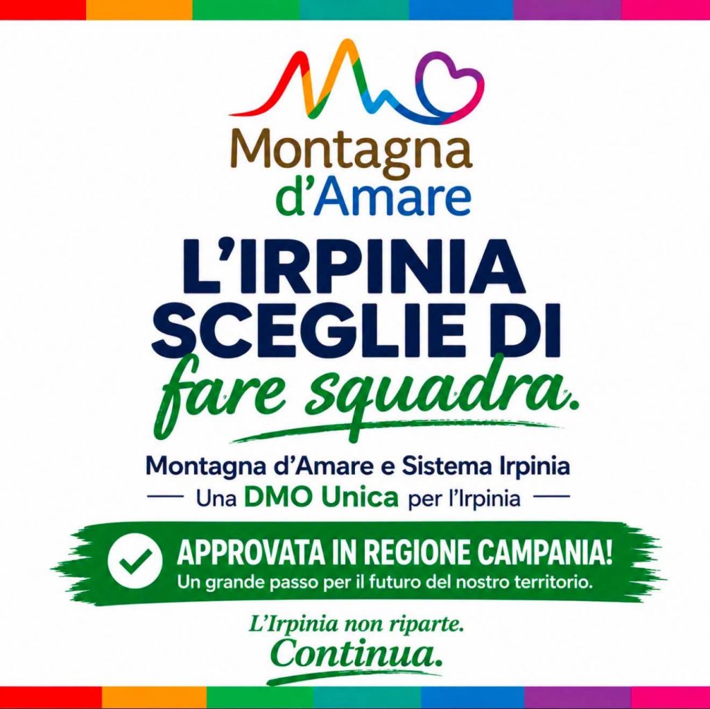 Irpinia, nasce la DMO unica: la Regione Campania approva il progetto “Montagna d’Amare – Sistema Irpinia” Irpinia, nasce la DMO unica: la Regione Campania approva il progetto “Montagna d’Amare – Sistema Irpinia”