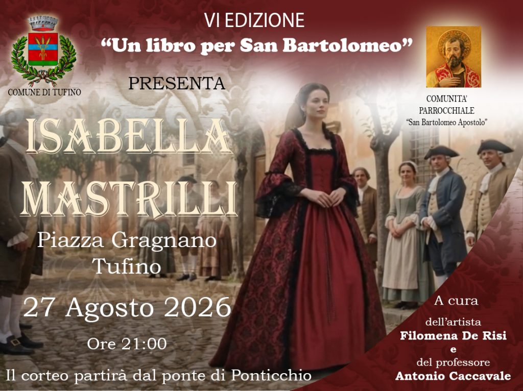 Tufino riscopre Isabella Mastrilli: una serata dedicata alla duchessa poetessa e letterata del Seicento