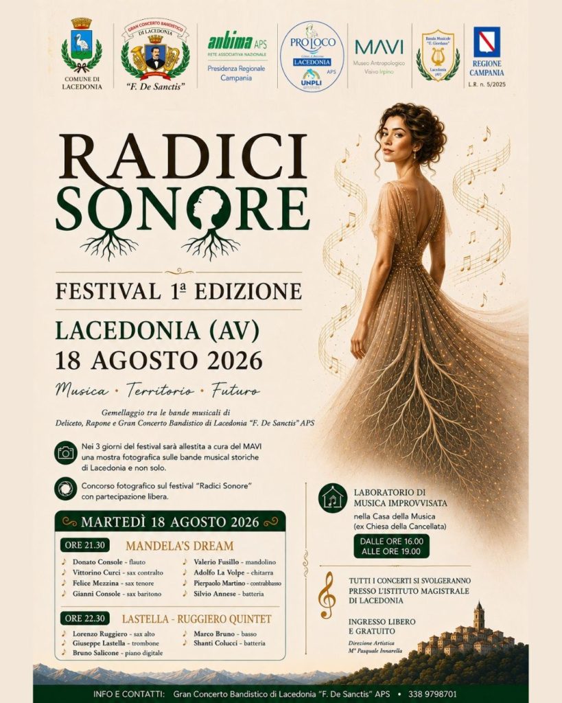 Lacedonia presenta la prima edizione del Festival Radici Sonore: tre giorni di musica, formazione e valorizzazione del territorio Lacedonia presenta la prima edizione del Festival Radici Sonore: tre giorni di musica, formazione e valorizzazione del territorio
