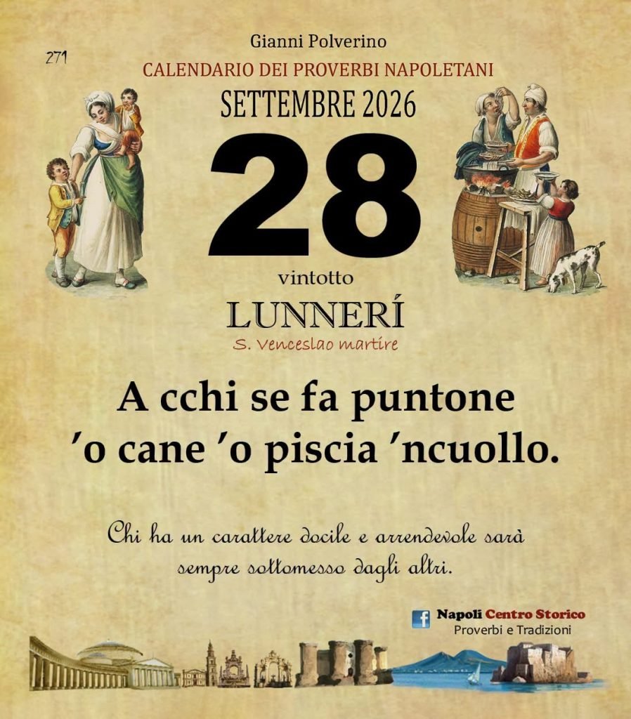 O Pruverbio d’ ‘o juorno. Lunedì 28 settembre 2026