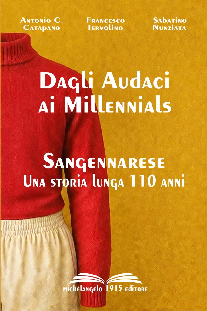 Dagli Audaci ai Millennials: il libro dedicato  alla storia della Sangennarese Calcio