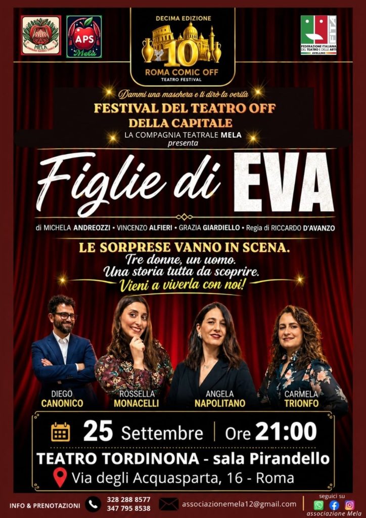 AVELLA. La Compagnia Mela conquista Roma: applausi al Teatro Tordinona per “Figlie di Eva” AVELLA. La Compagnia Mela conquista Roma: applausi al Teatro Tordinona per “Figlie di Eva”