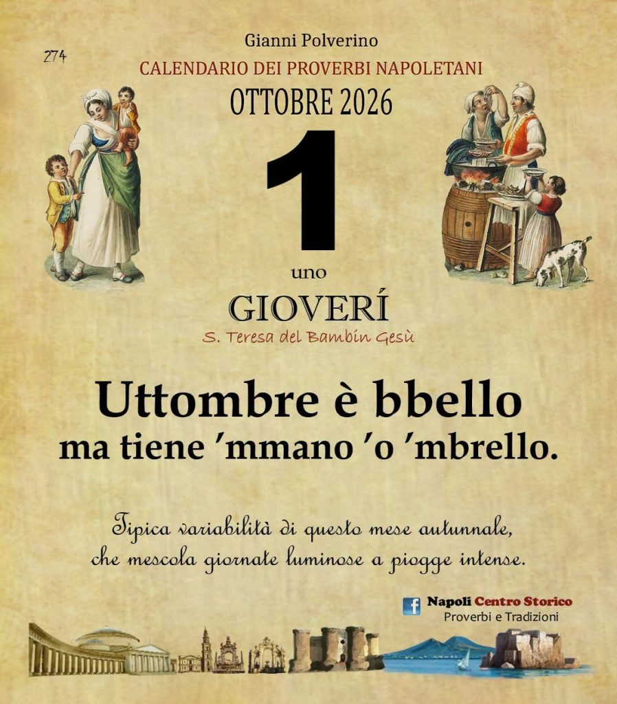 O Pruverbio d’ ‘o juorno. Giovedì 1 ottobre 2026