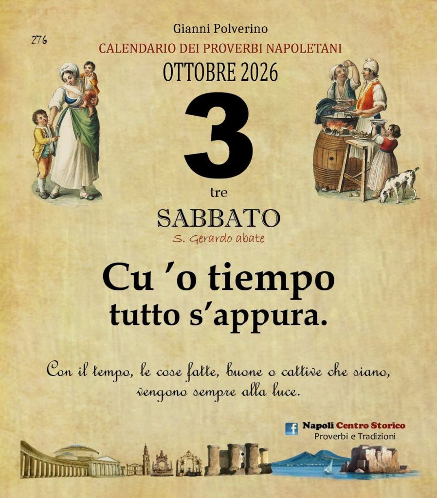 O Pruverbio d’ ‘o juorno. Sabato 3 ottobre 2026