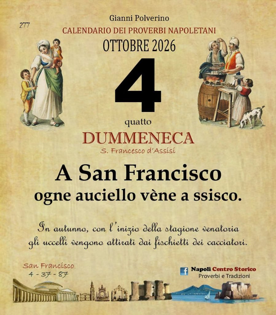O Pruverbio d’ ‘o juorno. Domenica 4 ottobre 2026