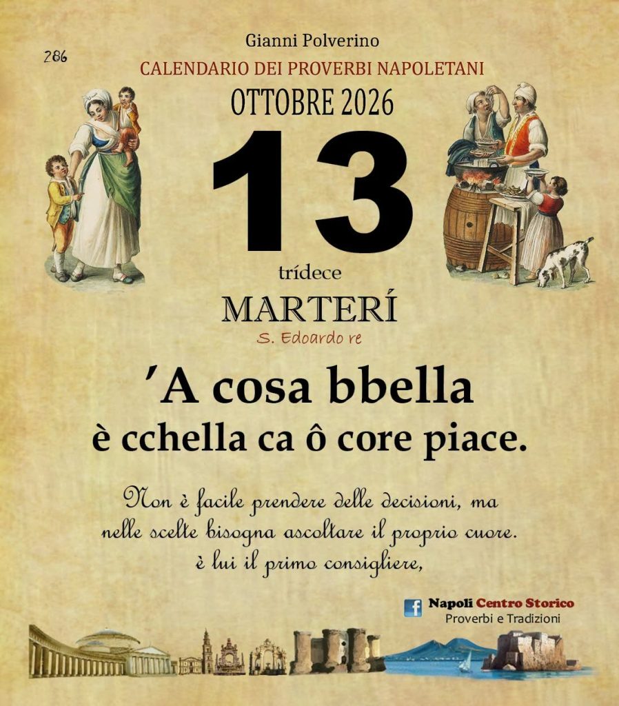 O Pruverbio d’ ‘o juorno. Martedì 13 ottobre 2026