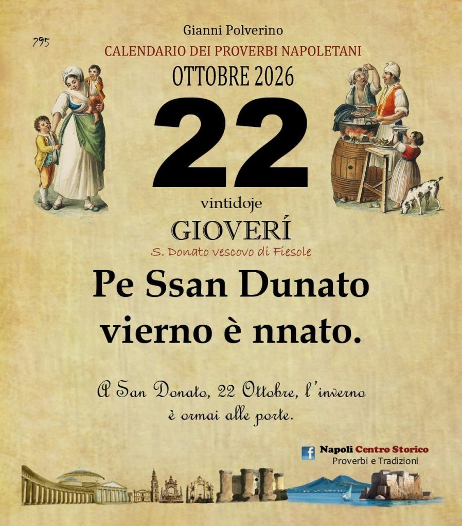 O Pruverbio d’ ‘o juorno. Giovedì 22 ottobre 2026