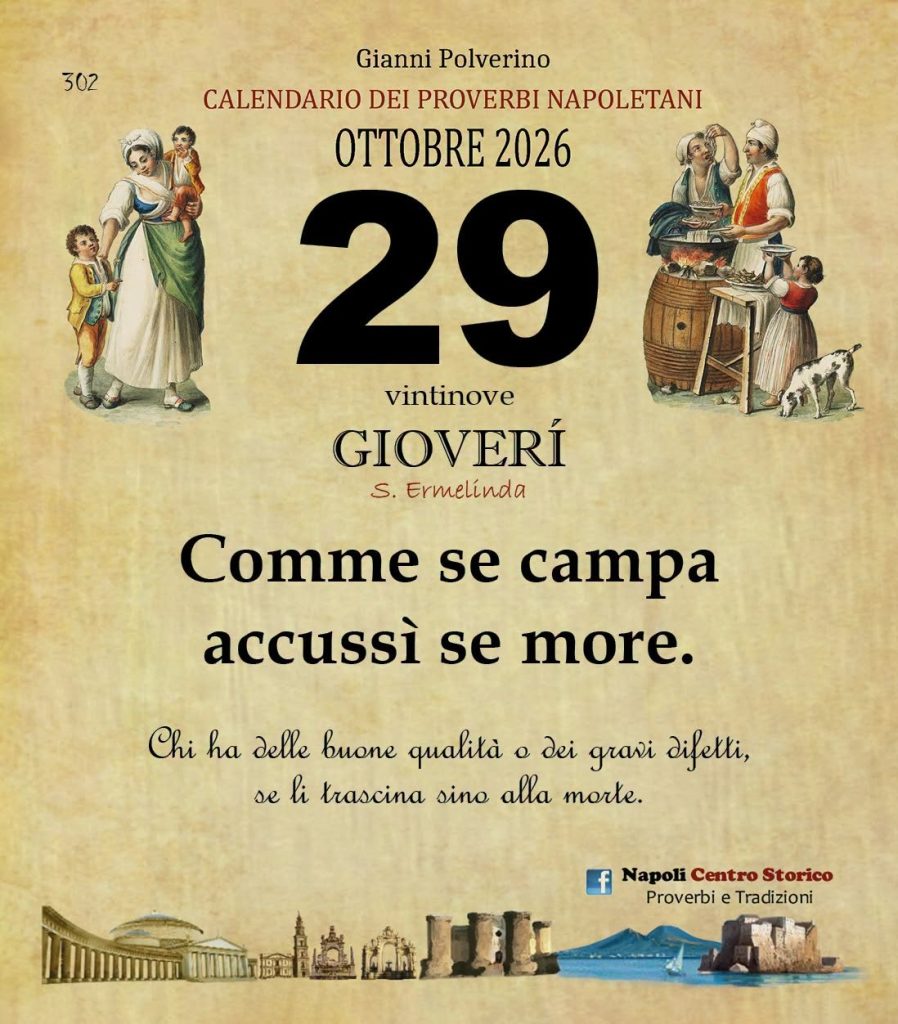  O Pruverbio d’ ‘o juorno. Giovedì 29ottobre 2026
