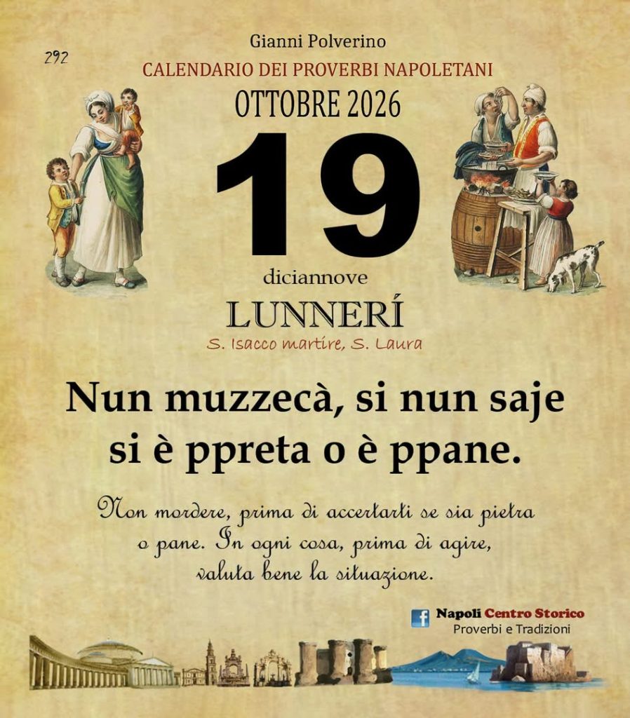 O Pruverbio d’ ‘o juorno. Lunedì 19 ottobre 2026