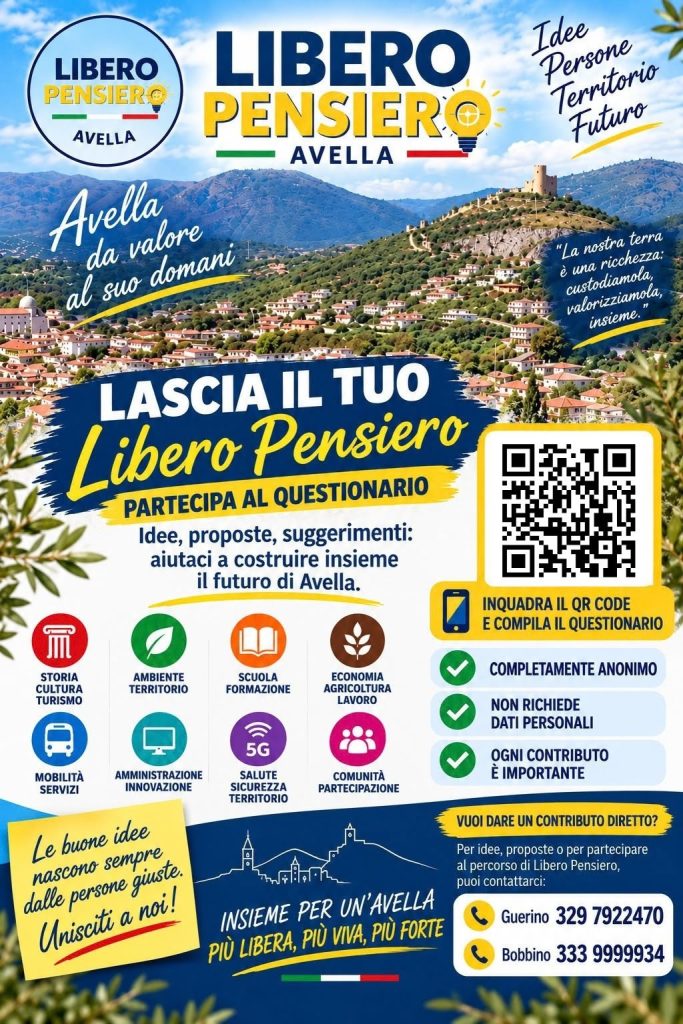 Avella 2027, Libero Pensiero rilancia la partecipazione: «Lascia il tuo pensiero sul futuro del paese» Avella 2027, Libero Pensiero rilancia la partecipazione: «Lascia il tuo pensiero sul futuro del paese»