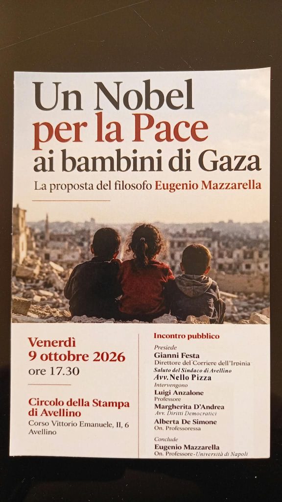 “Il Nobel per la Pace ai bambini di Gaza”: venerdì ad Avellino il convegno con Eugenio Mazzarella “Il Nobel per la Pace ai bambini di Gaza”: venerdì ad Avellino il convegno con Eugenio Mazzarella