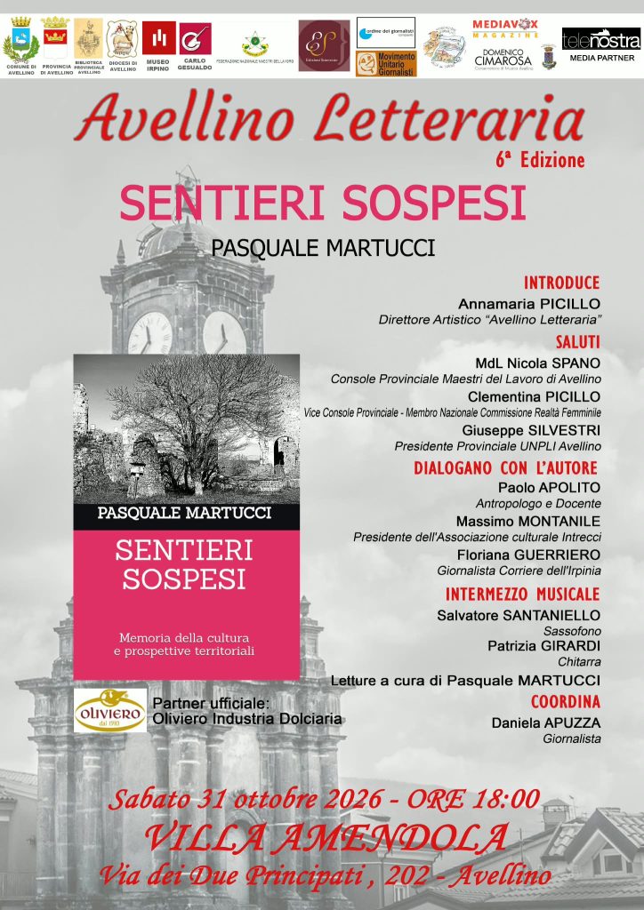 Avellino Letteraria, presenta: “Sentieri sospesi” di Pasquale Martucci